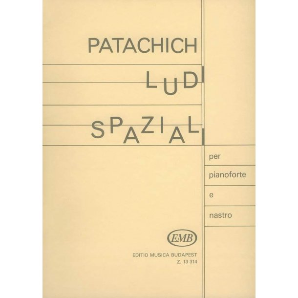 Ludi spaziali per pianoforte e nastro : per pianoforte e nastro