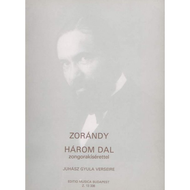 3 Lieder nach Gedichten von Gy. Juh&aacute;sz : mit Klavierbegleitung