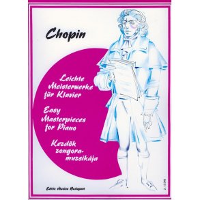 Leichte Meisterwerke für Klavier Chopin : Chopin