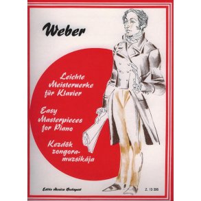Leichte Meisterwerke für Klavier Weber : Weber