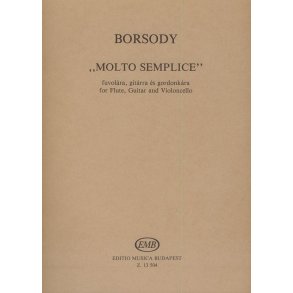 Molto semplice : für Flöte, Violoncello und Gitarre