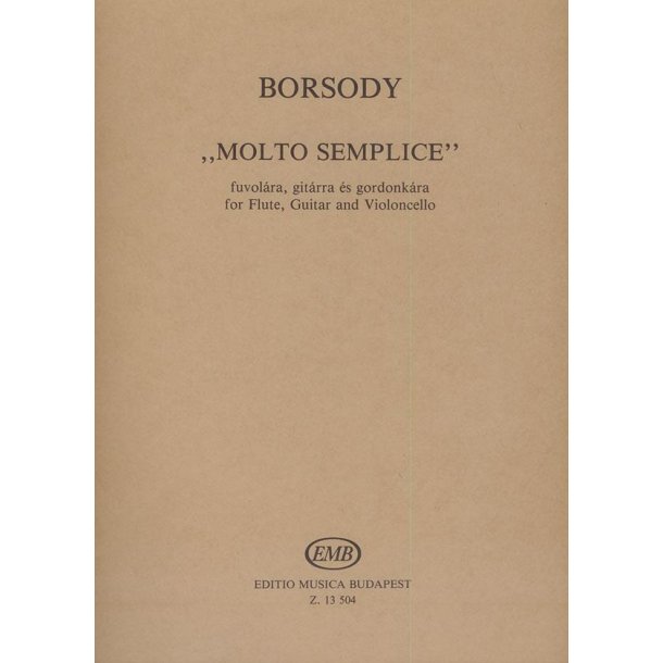 Molto semplice : f&uuml;r Fl&ouml;te, Violoncello und Gitarre