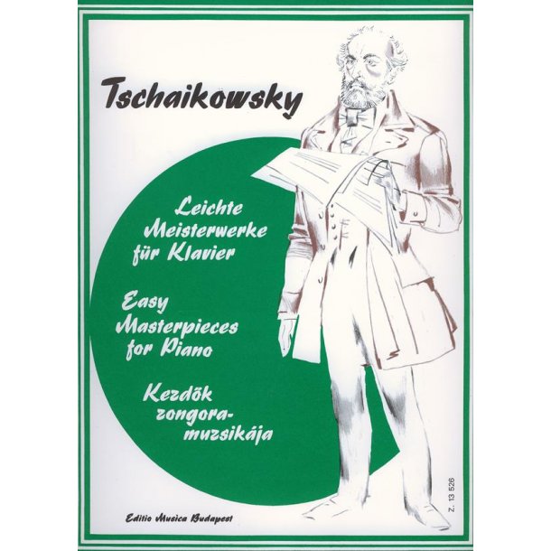Leichte Meisterwerke f&uuml;r Klavier TSCHAIKOWSKY : Tschaikowsky