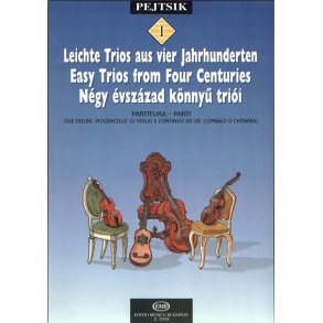 Kammermusikschule für Streicher I Leichte Trios a : Leichte Trios aus vier Jahrhunderten