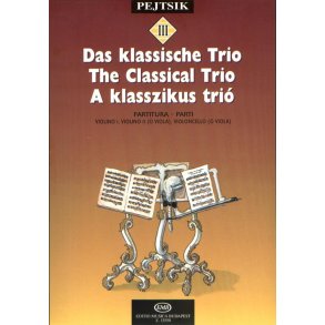 Kammermusikschule für Streicher III Das klassisch : Das klassische Trio