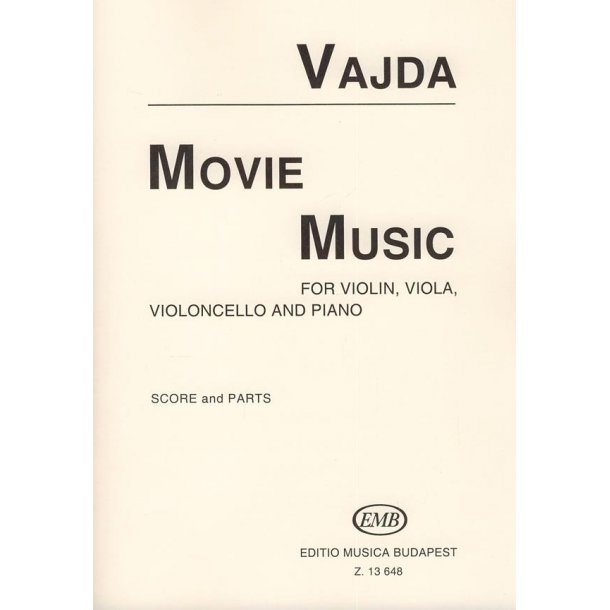 Movie Music F&uuml;r Streichtrio Und Klavier