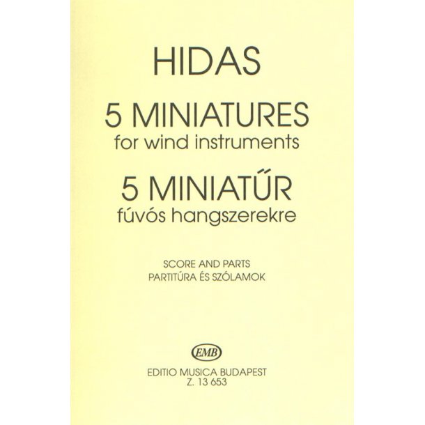 5 Miniaturen f&uuml;r Blasinstrumente (zwei Klarinett : (zwei Klarinetten, zwei H&ouml;rner und zwei Fagotte)
