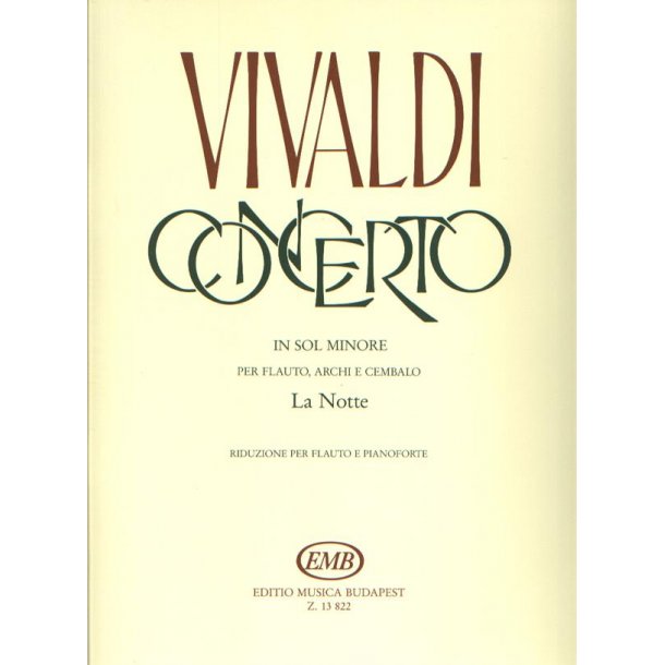 Concerto in sol minore per flauto, archi e cZalo : per flauto, archi e cembalo RV 439 (F. VI. No. 13, P.V. 342)