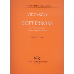 Soft Errors for chamber ensZle : Part. U. Stimmen