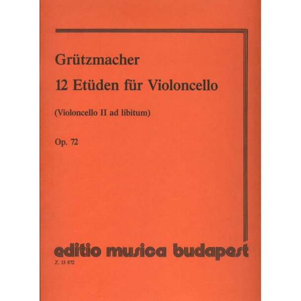12 Et&uuml;den op. 72 (Violoncello II ad lib.) : (Violoncello II ad lib.)