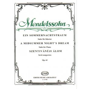 Ein Sommernachtstraum - Suite op.61