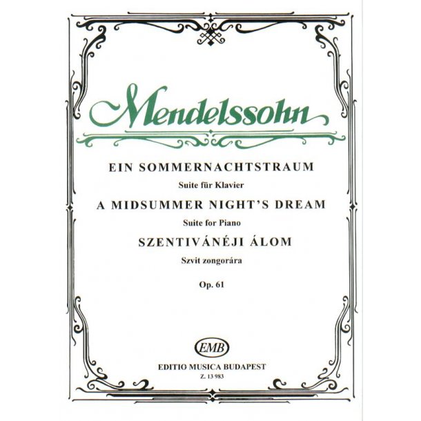 Ein Sommernachtstraum - Suite op.61