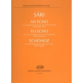 An Echo für eine Melodie-Instrument Solo, oder f : für eine Melodie-Instrument Solo, oder fünf bis acht (neun) Melodie-Instrumente