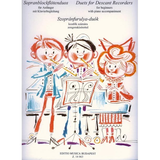 Sopranblockfl&ouml;tenduos : f&uuml;r Anf&auml;nger mit Klavierbegleitung