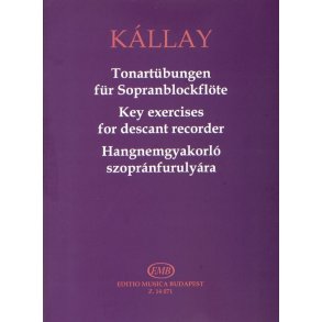 Tonartübungen für Sopranblockflöte : mit Vortragstücken mit Klavierbegleitung