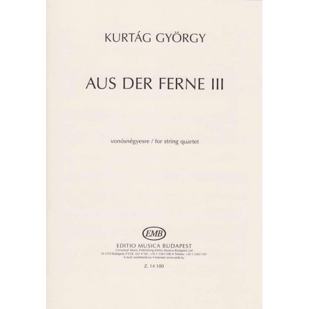 Aus der Ferne III : for String Quartet