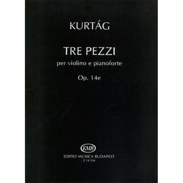 Tre pezzi op. 14e per violino e pianoforte : per violino e pianoforte