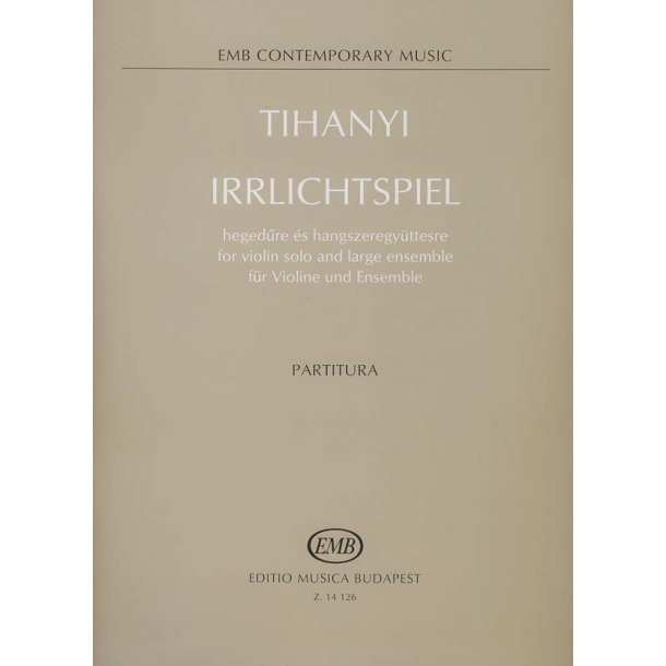 Irrlichtspiel f&uuml;r Violine und EnsZle