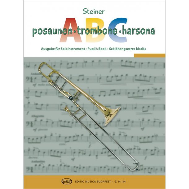 Trombone ABC : For tenor trombone in B flat ( Pupil's book)