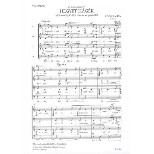 Hegyet h&aacute;g&eacute;k : in memoriam I.V. - n&eacute;pi im&aacute;ds&aacute;g Erd&eacute;lyi Zsuzsanna gy&uuml;jt&eacute;s&eacute;b&ouml;l