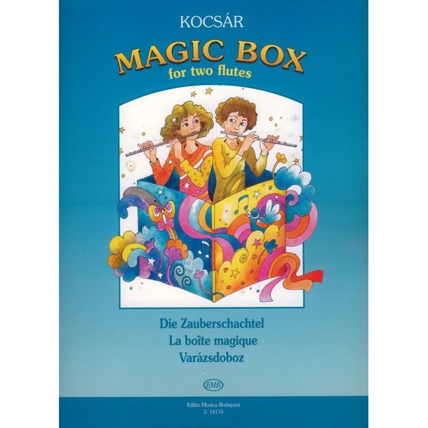 Die Zauberschachtel : f&uuml;r zwei Fl&ouml;ten