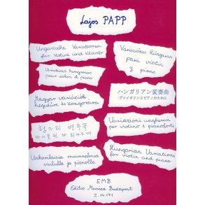 Ungarische Variationen - Hungarian Variations : für Violine und Klavier - for Violin and Piano