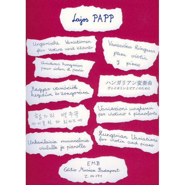 Ungarische Variationen - Hungarian Variations : f&uuml;r Violine und Klavier - for Violin and Piano