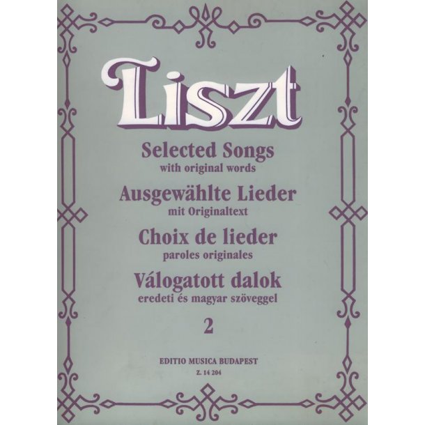 Ausgewahlte Lieder II mit Originaltext : mit Originaltext