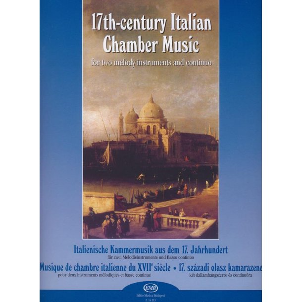 Italienische Kammermusik aus dem 17. Jahrhundert : f&uuml;r zwei Melodieinstrumente und Basso continuo