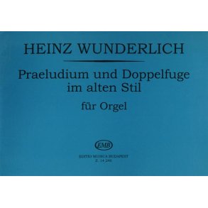 Praeludium und Doppelfuge im alten Stil für Orgel