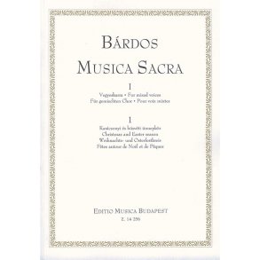 Musica Sacra für gemischten Chor I-1 Weihnachts- : Weihnachts- und Osterfestkreis