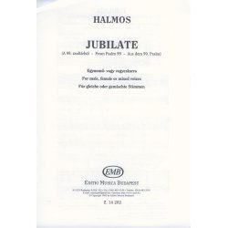 Jubilate (Aus dem 99. Psalm) f&uuml;r gleiche oder ge : f&uuml;r gleiche oder gemischte Stimmen