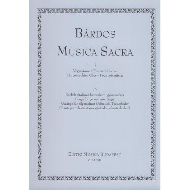 Musica Sacra f&uuml;r gemischten Chor Ges&auml;nge f&uuml;r all : Ges&auml;nge f&uuml;r allgemeinen Gebrauch, Trauerlieder