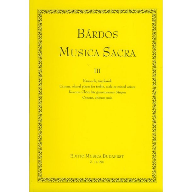 Musica Sacra Kanons, Ch&ouml;re f&uuml;r gemeinsames Sing