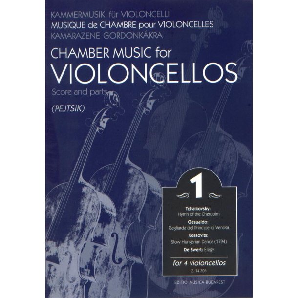 Chamber Music for/ Kammermusik f&uuml;r Violoncelli 1 : for 4 violoncellos