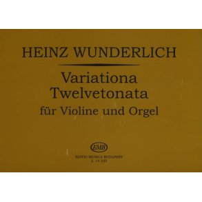 Variationa Twelvetonata für Violine und Orgel