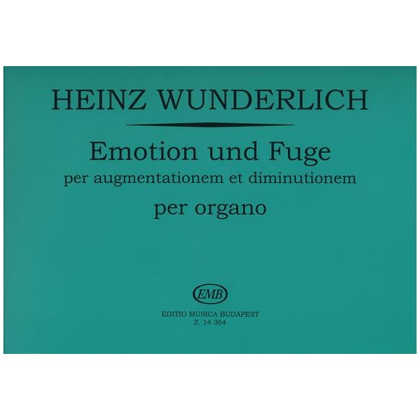 Emotion und Fuge per augmentationem et diminutione : &uuml;ber ein gegebenes Thema von J. N. David (1940) per organo