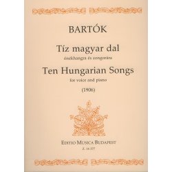 Ten Hungarian Songs for voice and piano (1906)