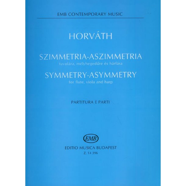 Symmetry-Asymmetry : f&uuml;r Fl&ouml;te, Viola und Harfe