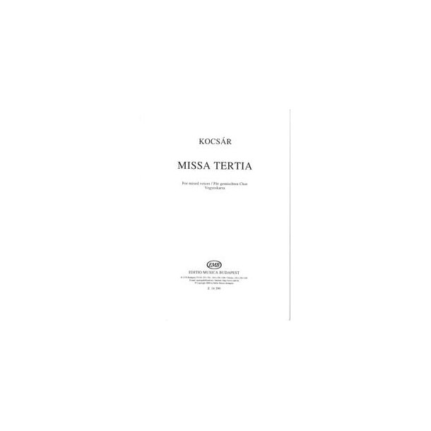 Missa tertia f&uuml;r gemischten Chor