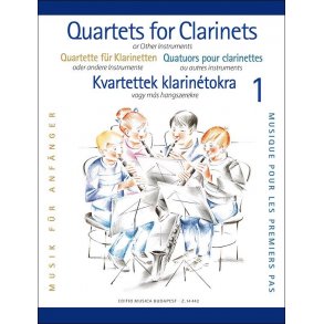 Quartets for Clarinets 1 - Beginners : or Other Instruments - oder andere Instrumente