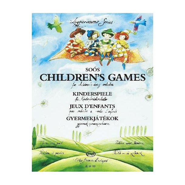 Kinderspiele f&uuml;r Kinderstreichorchester : Partitur und Stimmen