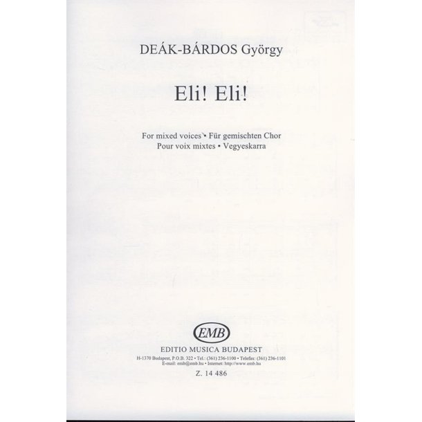 Eli! Eli! Matthaeus 27.46. f&uuml;r gemischten Cho