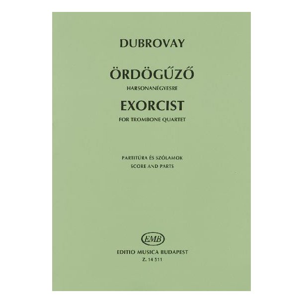 Exorcist for Trombone Quartet : Partitur und Stimmen