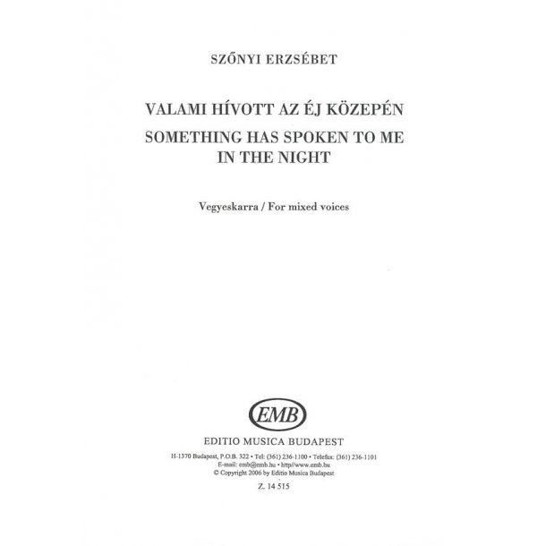 Something has spoken to me in the night : Chorstimmen