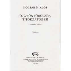 &Oacute;, gy&ouml;ny&ouml;r&uuml;sz&eacute;p, titokzatos &eacute;j!