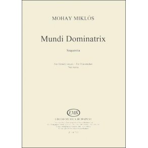 Mundi Dominatrix - Sequentia