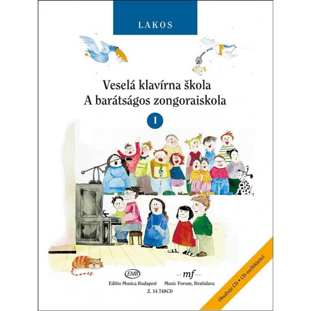 Vesel&aacute; klav&iacute;rna skola : (Slovak-Hungarian edition, with CD)