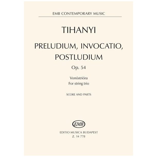 Preludium, Invocation, Postludium : Opus 54