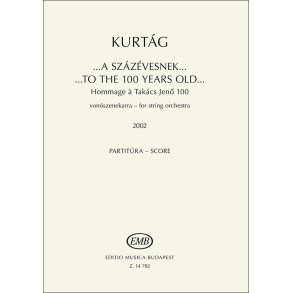 To the 100 years old -Hommage a Takács Jeno 100 : for string orchestra